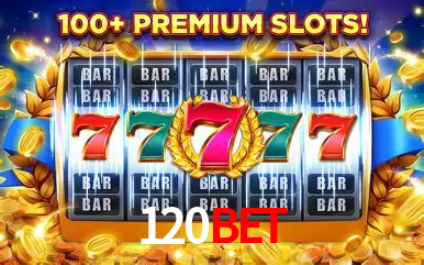 Descubra o Mundo do Cassino Online com 120bet